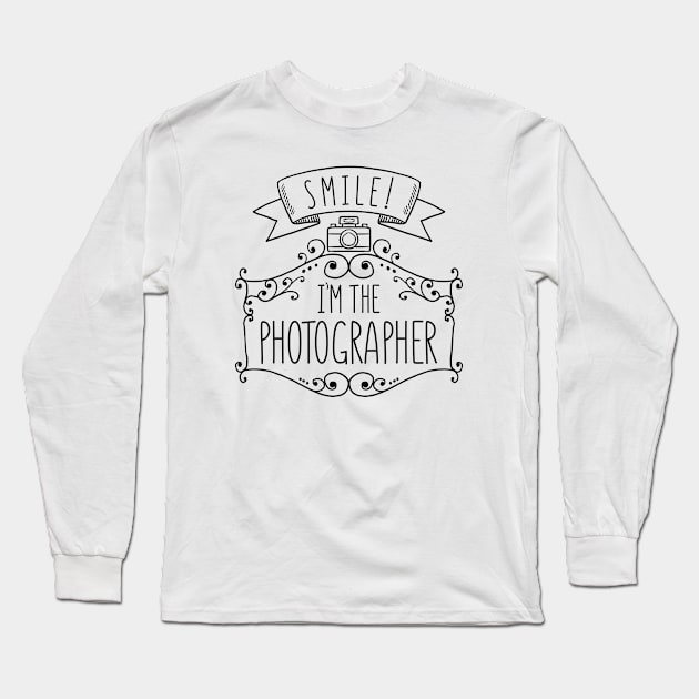 I’m The Photographer Long Sleeve T-Shirt by LuckyFoxDesigns